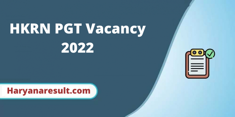 HKRN PGT Vacancy 2022