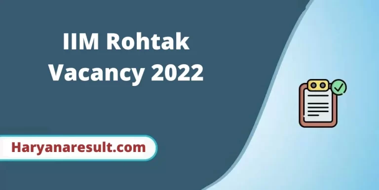 IIM Rohtak Vacancy 2022