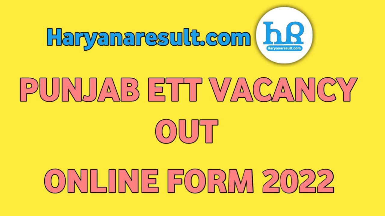 Punjab ETT Recruitment 2022 Vacancy